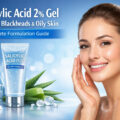 Salicylic Acid 2% Gel for Acne, Blackheads & Oily Skin Complete Formulation Guide 8 Salicylic Acid 2% Gel